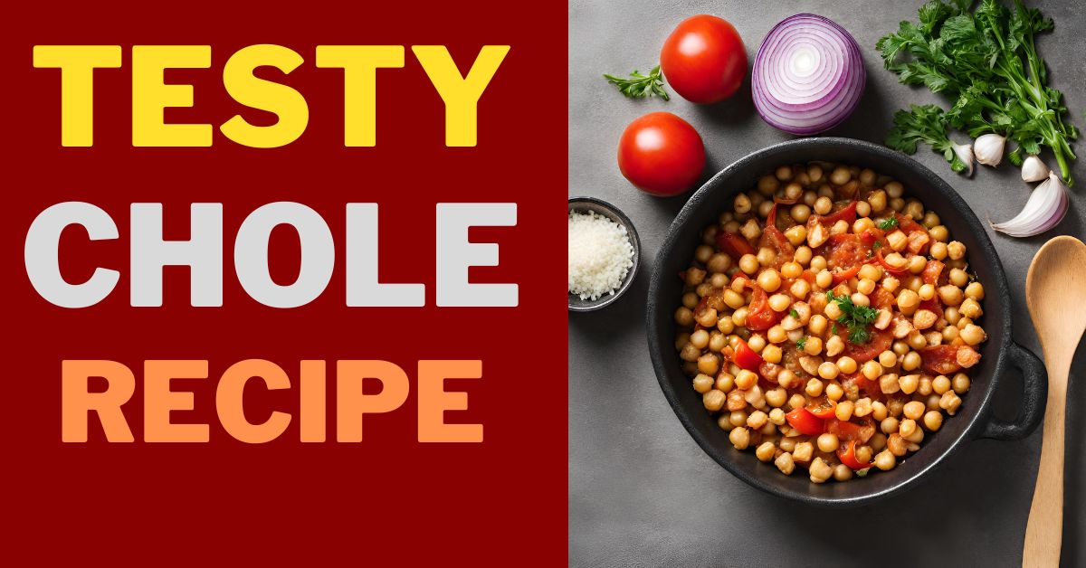 Chole Recipe